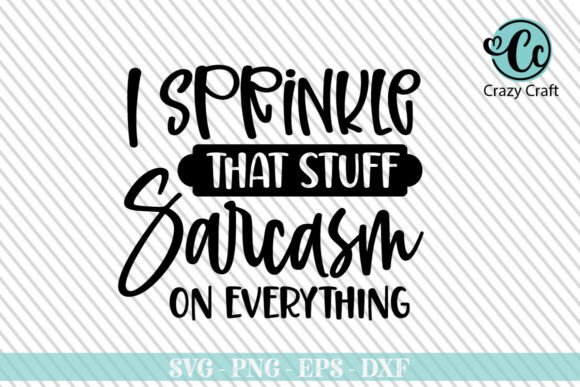 I Sprinkle That Stuff Sarcasm on Embroidery Review