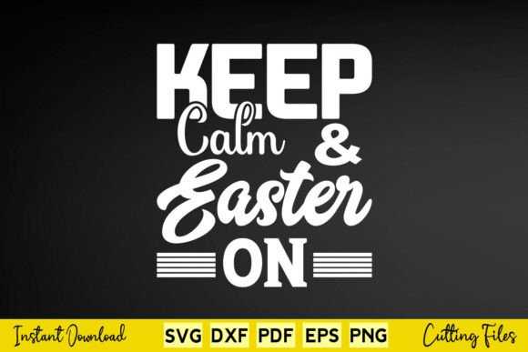 Keep Calm Easter on Easter Day: A Designer Review